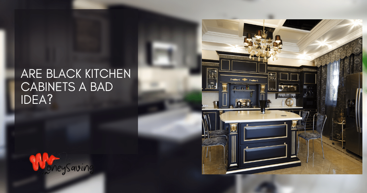Are Black Kitchen Cabinets a Bad Idea?